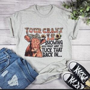 Your Crazy Is Showing..